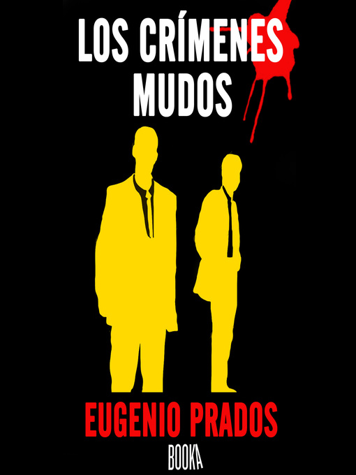 Title details for Los Crimenes Mudos by Eugenio Prados - Wait list